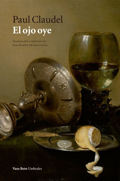 El ojo oye | Paul Claudel