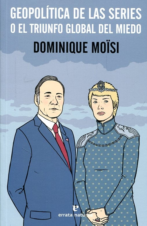 Geopolítica de las series | Dominique Moïsi