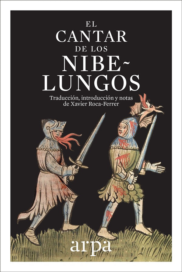 Cantar de los nibelungos, El | Xavier Roca-Ferrer