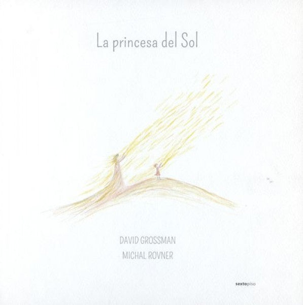 La princesa del Sol | David Grossman