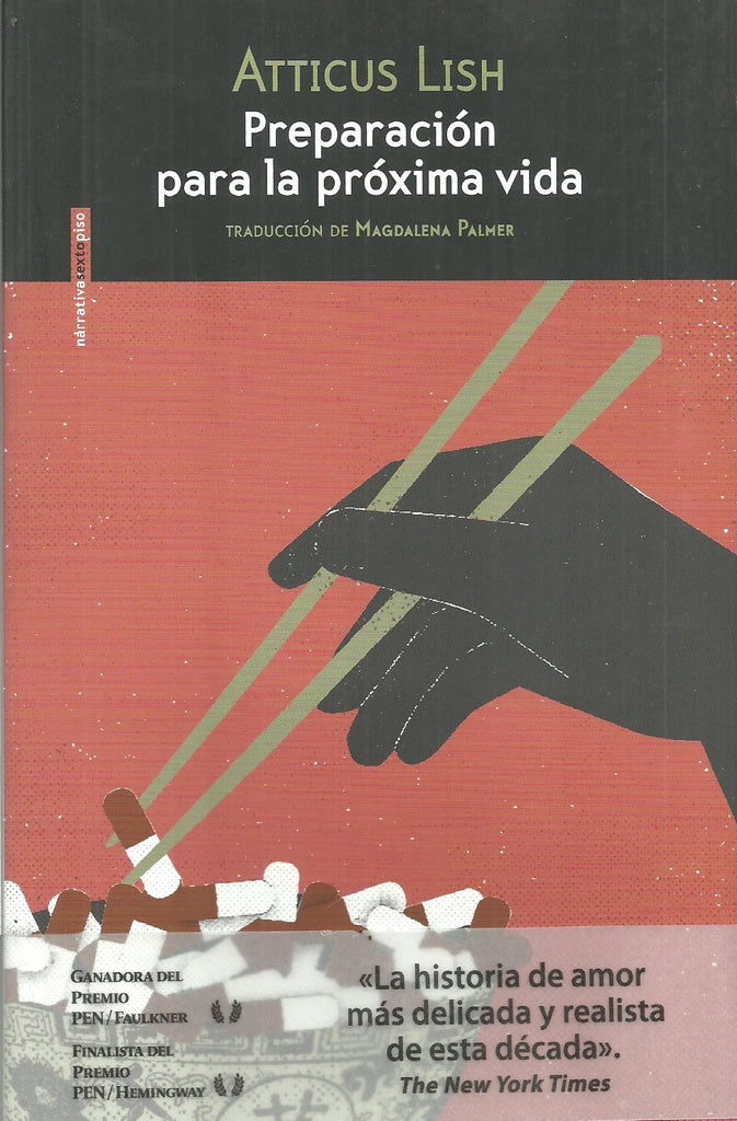 Preparación para la próxima vida | Atticus Lish
