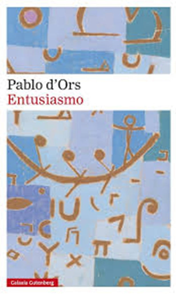 ENTUSIASMO | PABLO D´ORS