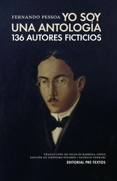 Yo soy una antología | Fernando Pessoa