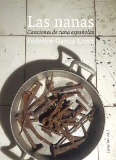 Las nanas | FEDERICO GARCÍA LORCA