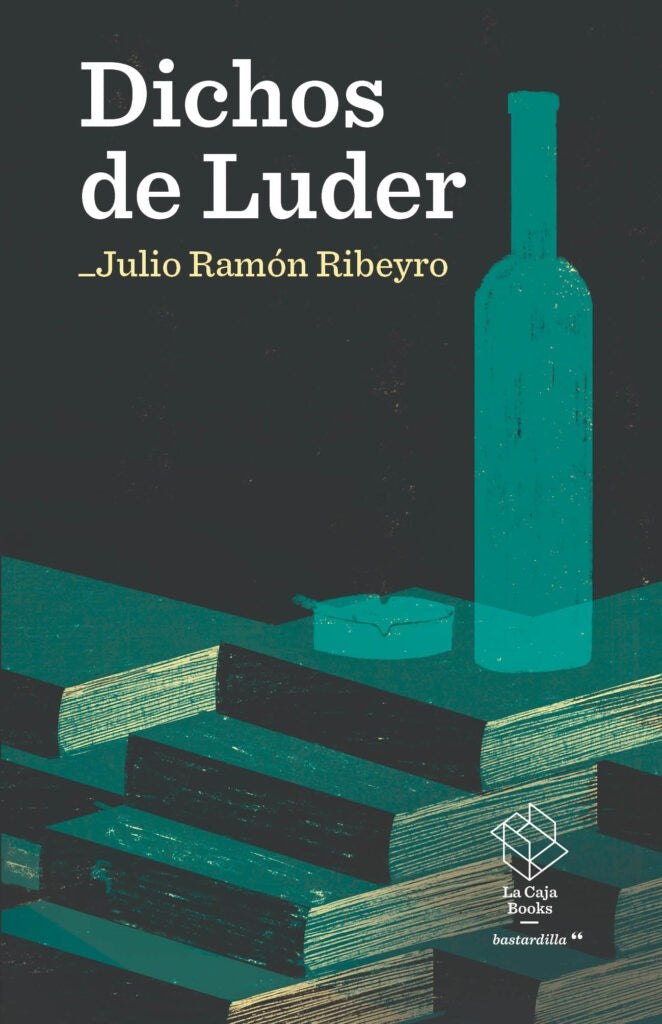 DICHOS DE LUDER | Julio Ramón Ribeyro