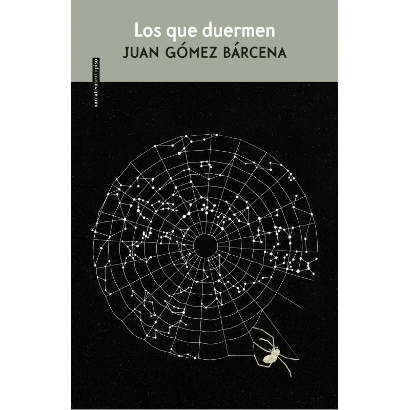 que duermen, Los | Juan Gómez Bárcena