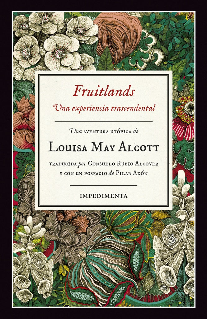 Fruitlands. Una experiencia trascendental | Louisa May Alcott