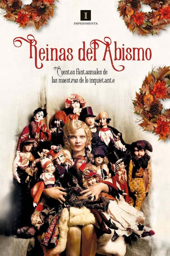 Reinas del abismo. Cuentos fastasmales de las maestras de lo inquietante | Varios