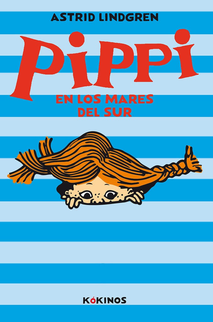PIPPI EN LOS MARES DEL SUR | Astrid Lindgreen