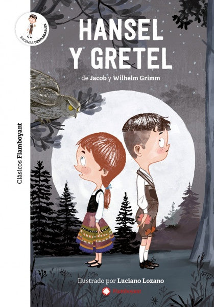 HANSEL Y GRETEL | JACOB Y WILHELM GRIMM