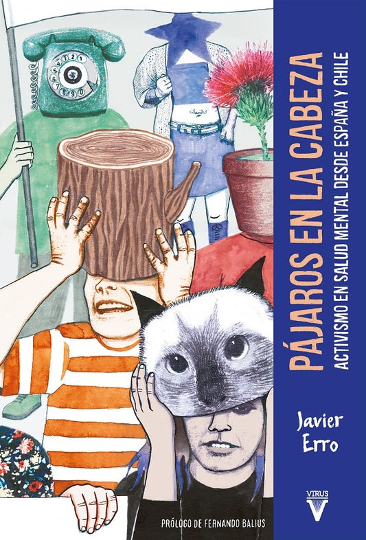 Pájaros en la cabeza | Javier Erro