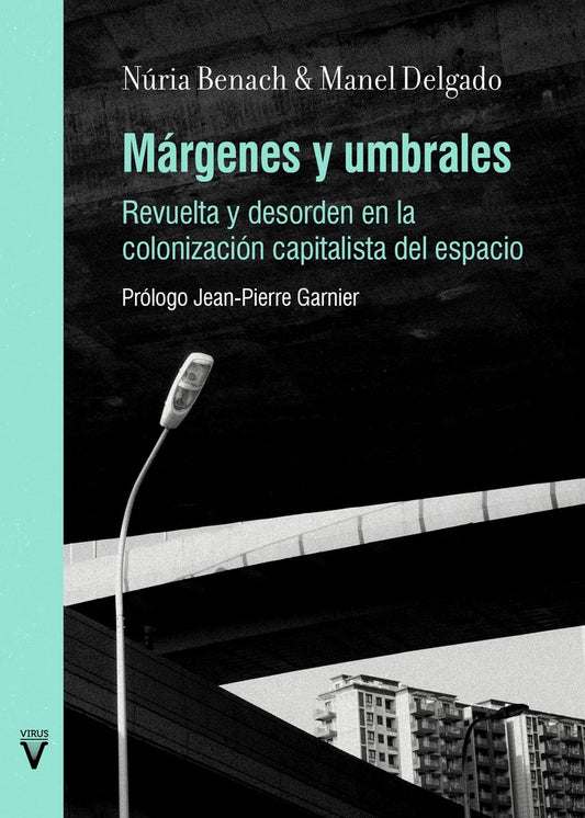 Márgenes y umbrales | Manuel Delgado y Núria Benach
