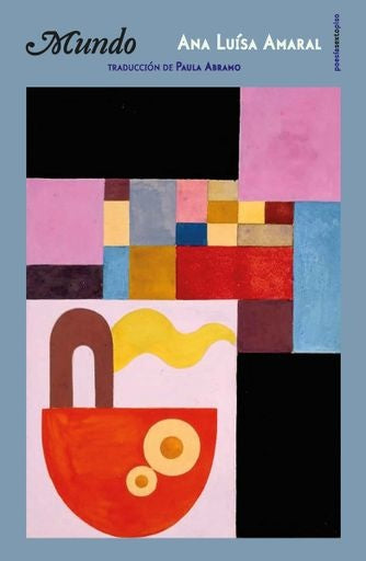 Mundo | Ana Luisa Amaral