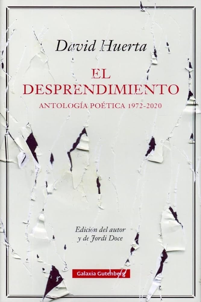 DESPRENDIMIENTO, EL: ANTOLOGIA POETICA 1 | HUERTA DAVID