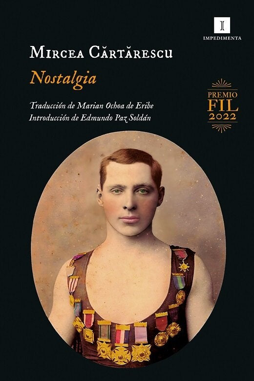 Nostalgia. Premio FIL 2022 | Mircea Cartarescu