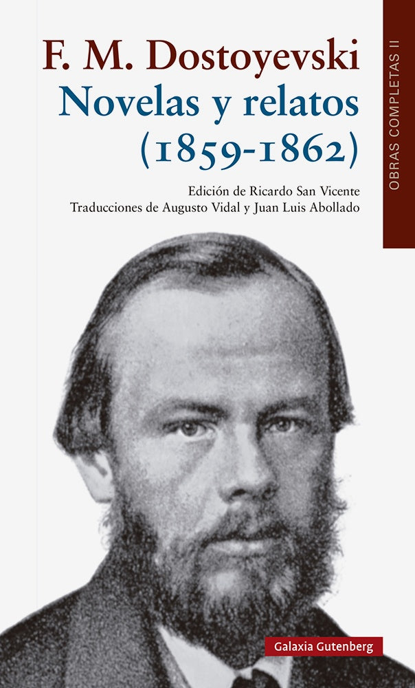 NOVELAS Y RELATOS (1859-1862) | DOSTOYEVSKI F.M.