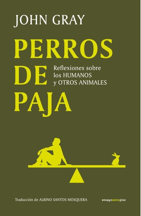 Perros De Paja | John Gray