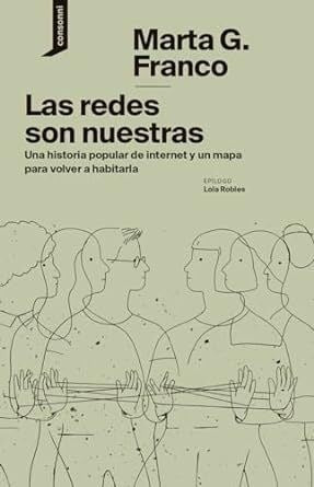 Las redes son nuestras | Marta G. Franco