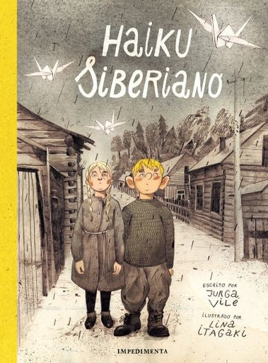 Haiku siberiano. Premio nacional 2018 de Literatura infantil | Jurga/Itagaki Lina Vilé
