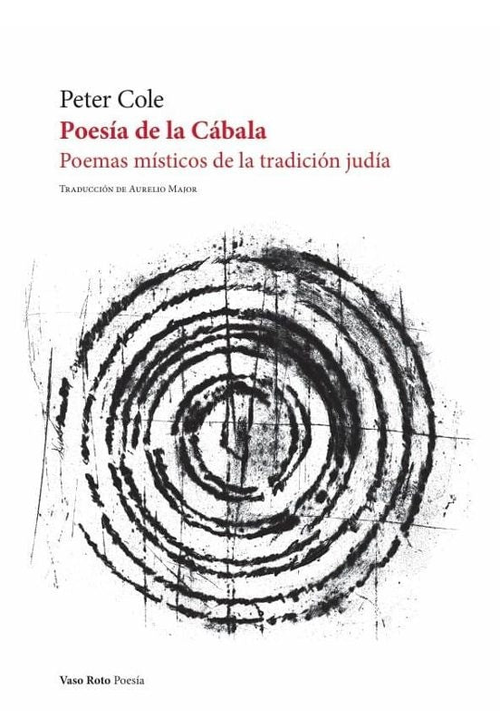 Poesía de la Cábala | Peter Cole