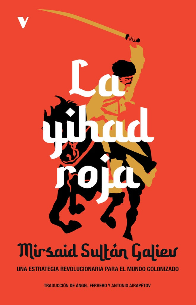 LA YIHAD ROJA | SULTAN MIRSAID GALIEV