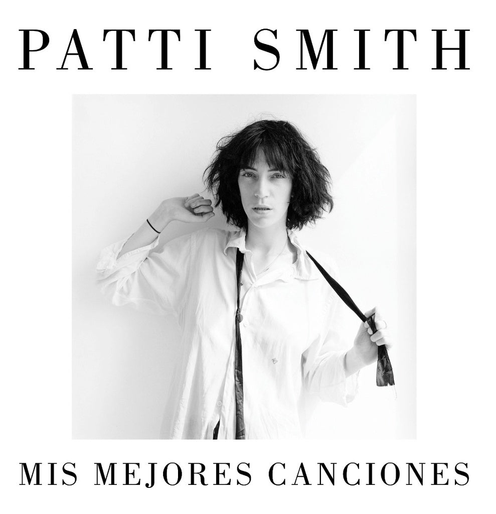 MIS MEJORES CANCIONES 1970-2015 | PATTI SMITH