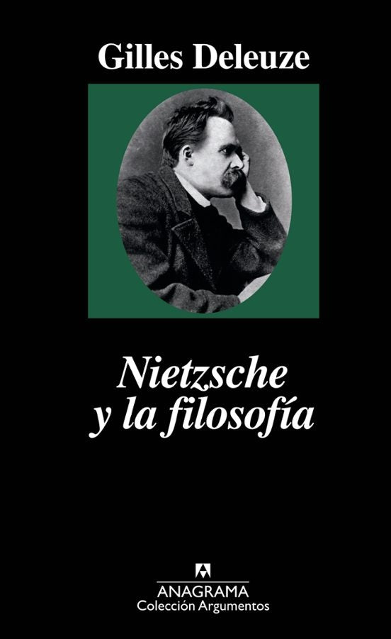 Nietzsche y la filosofía | Gilles/Guattari  Félix Deleuze