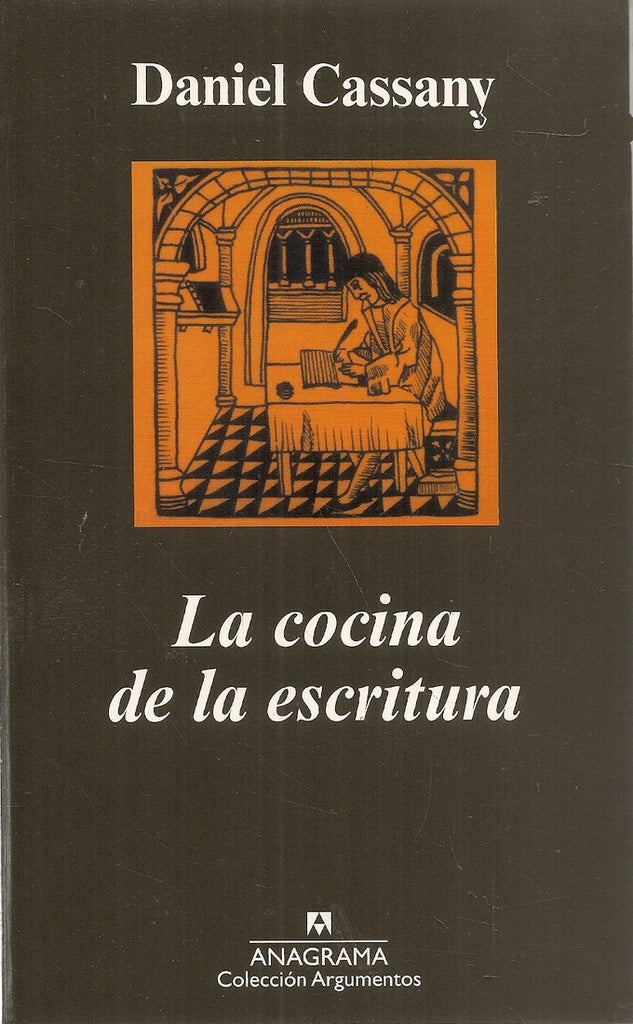 Cocina de la escritura, La | Daniel Cassany