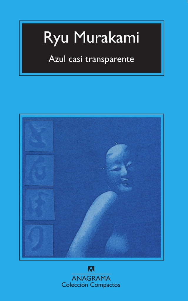 Azul casi transparente | Ryu Murakami