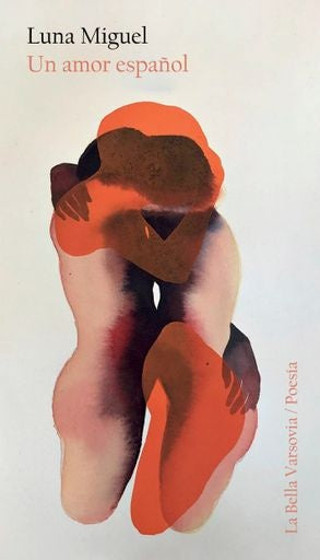 UN AMOR ESPAÑOL | Luna Miguel