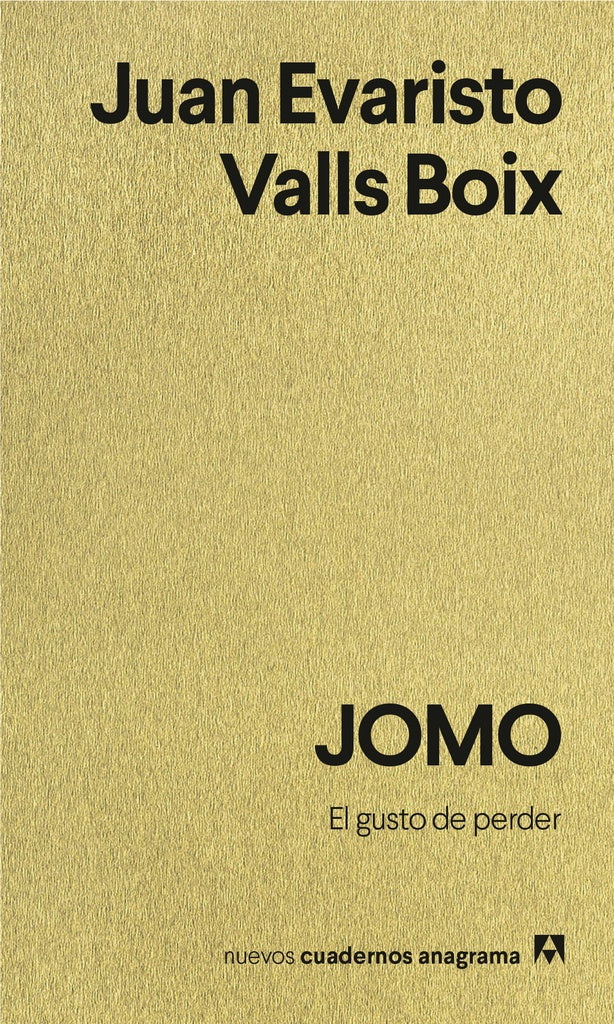 JOMO. El gusto de perder | Juan Evaristo Valls Boix