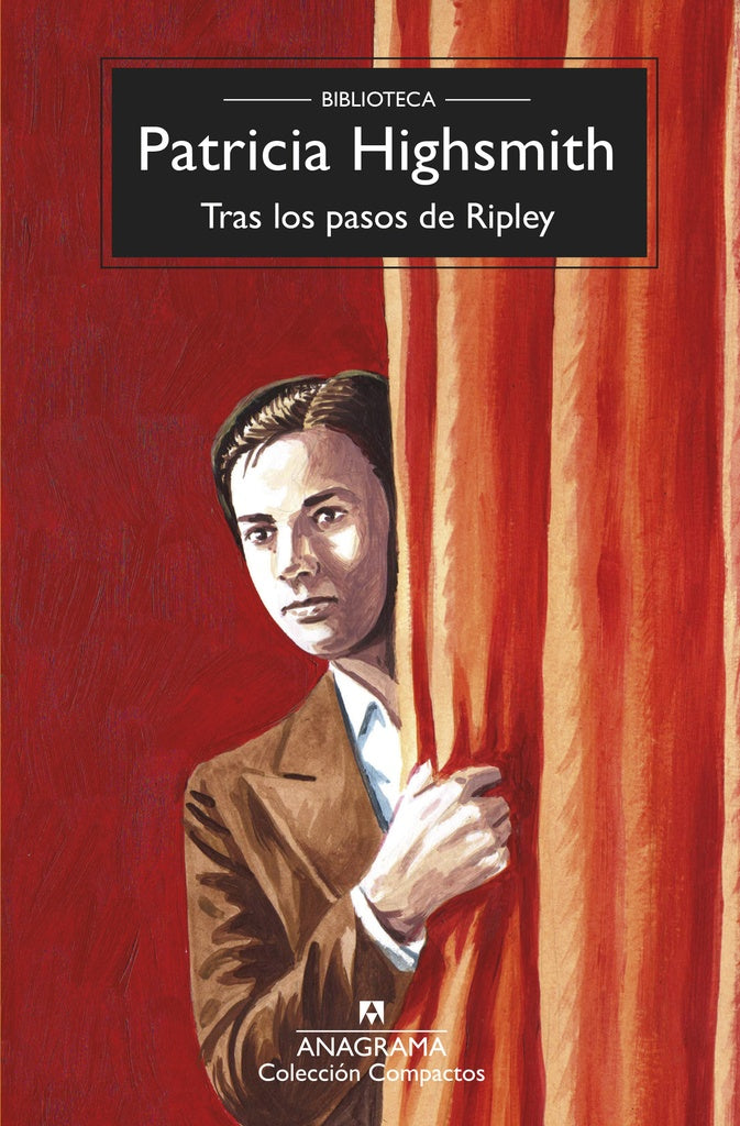 Tras los pasos de Ripley (Nueva edición) | Patricia Highsmith