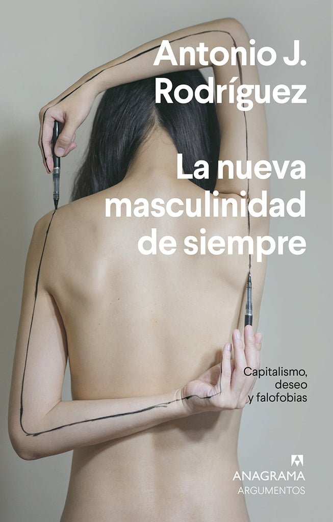 Nueva masculinidad de siempre, La | Antonio J. Rodríguez