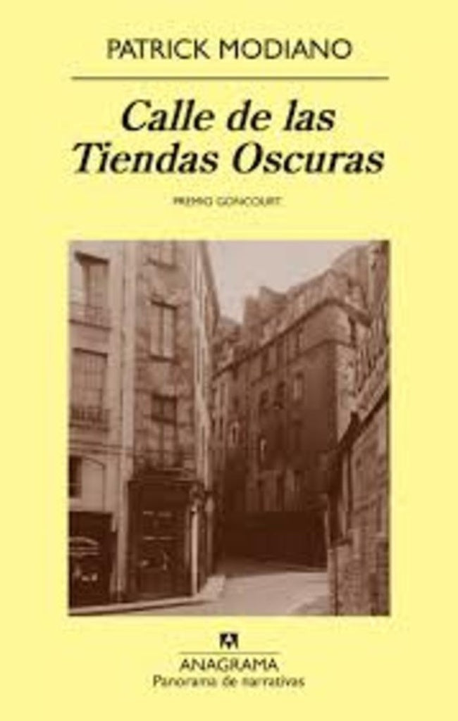 Calle de las Tiendas Oscuras | Patrick Modiano