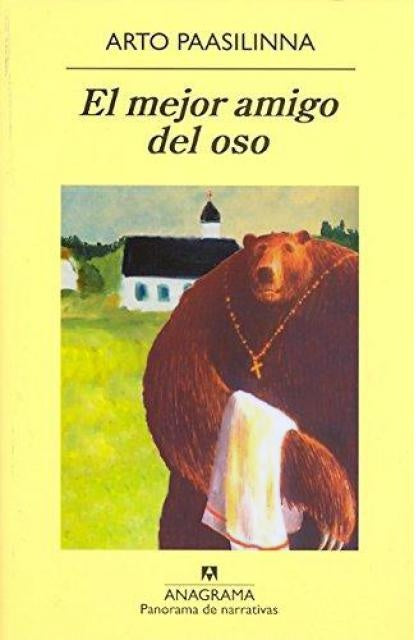 Mejor amigo del oso, El | Arto Paasilinna