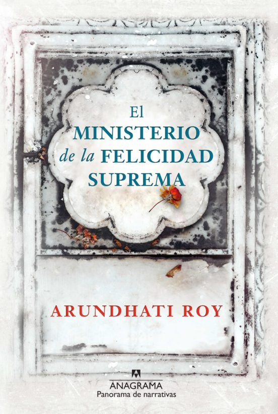Ministerio de la felicidad suprema, El | Arundhati Roy