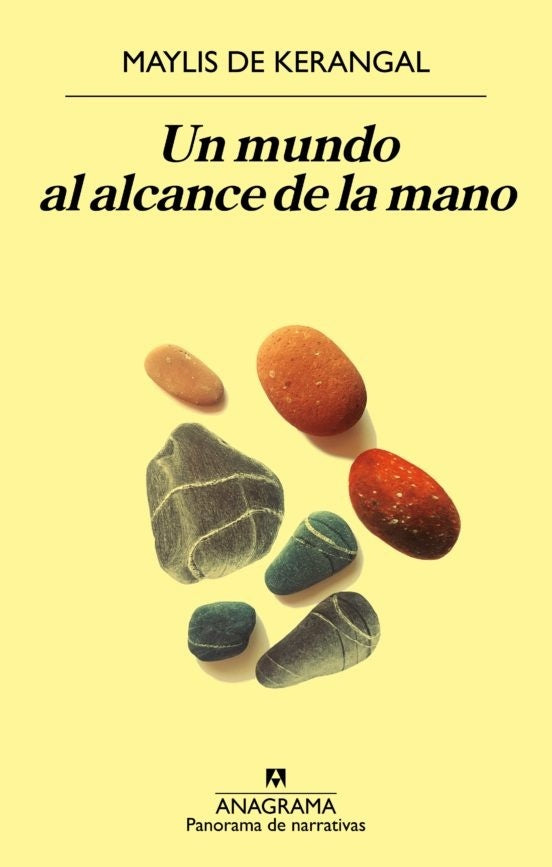 UN MUNDO AL ALCANCE DE LA MANO | Maylis de Kerangal