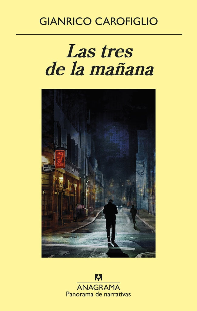 Tres de la mañana, Las | Gianrico Carofiglio