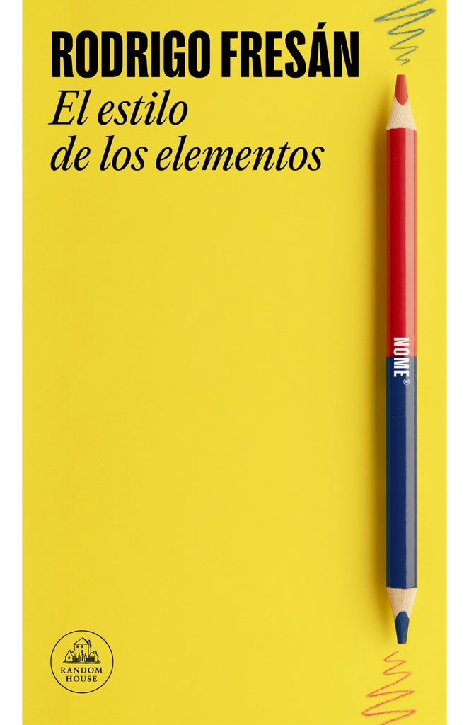 El estilo de los elementos | Rodrigo Fresán