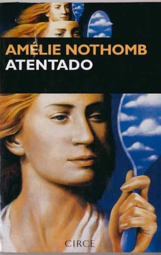 Atentado | AMELIE NOTHOMB