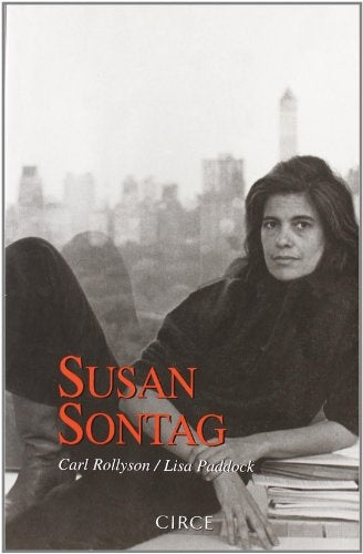 Susan Sontag | Carl/Paddock Lisa Rollyson