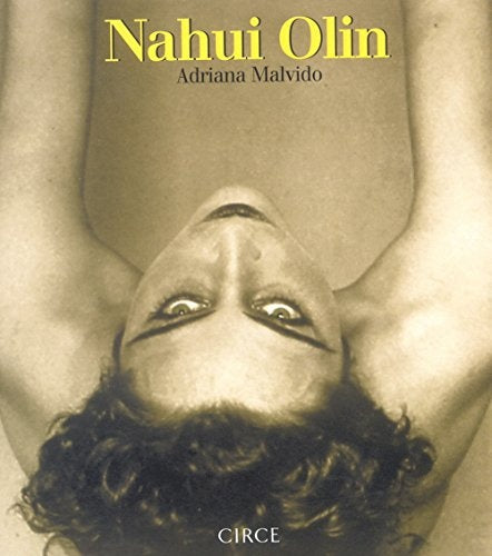 Nahui Olin | Adriana Malvido