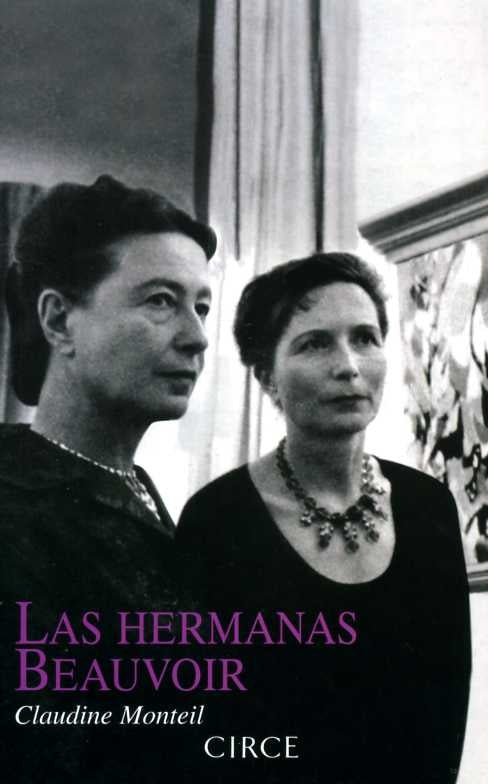 Hermanas, Beauvoir, Las | Claudine Monteil