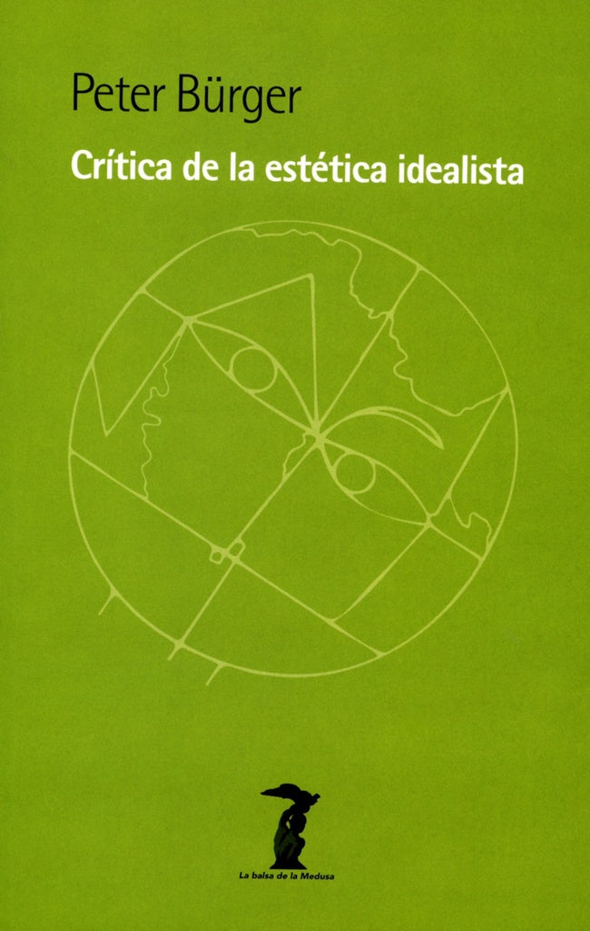 Critica de la estetica idealista | Burger Peter
