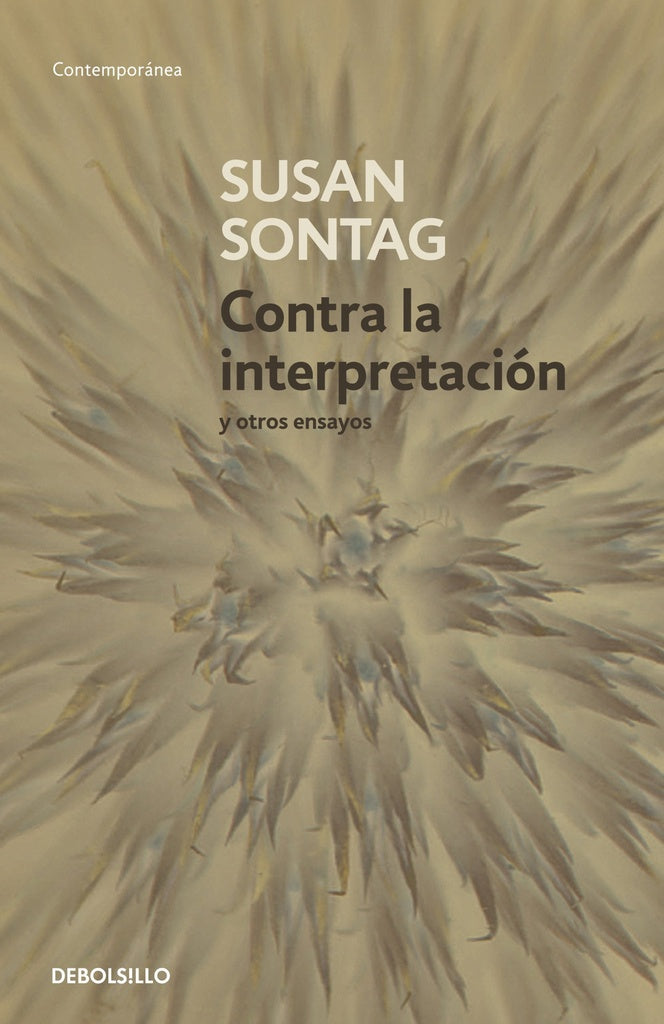 CONTRA LA INTERPRETACION | Susan Sontag