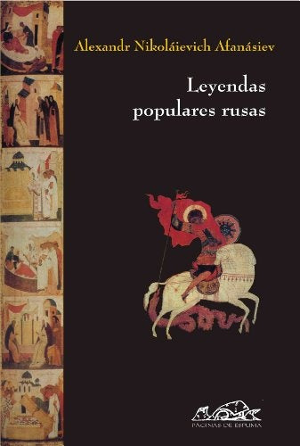 LEYENDAS POPULARES RUSAS | NIKOLAIEVICH AFANASIEV ALEXANDR