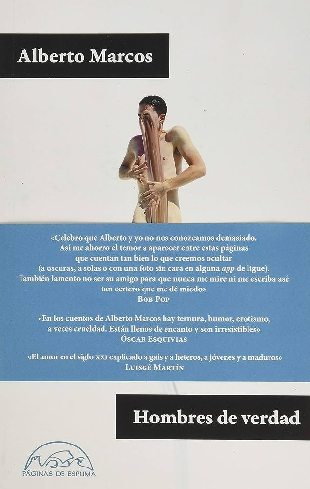 HOMBRES DE VERDAD | ALBERTO MARCOS