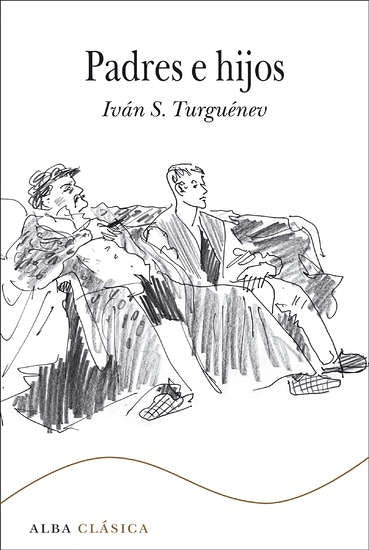 PADRES E HIJOS | Iván Turgueniev