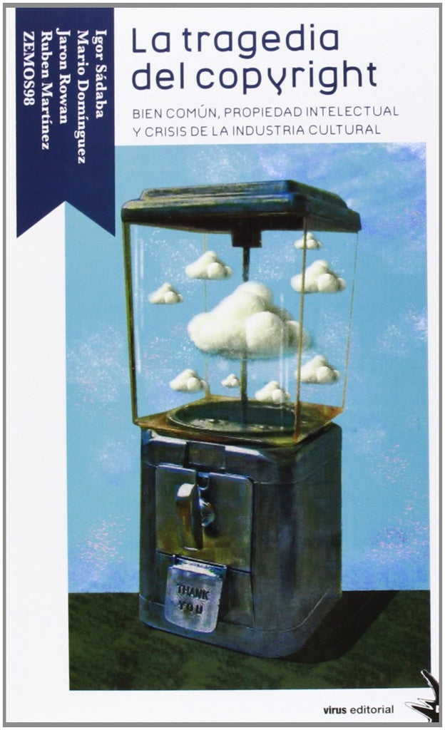 La tragedia del copyright | Rowan Sádaba
