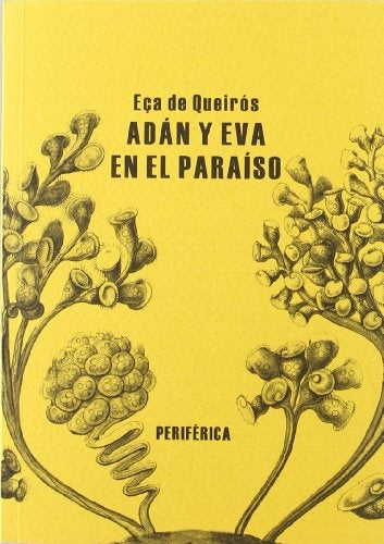 Adán y Eva en el Paraíso | José María Eca de Queirós